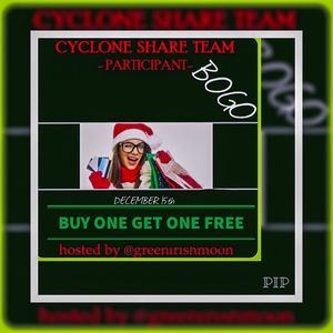 Cyclone Share BOGO - Dec 15th